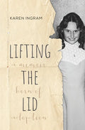 Lifting the Lid: A memoir born of adoption - Paperback