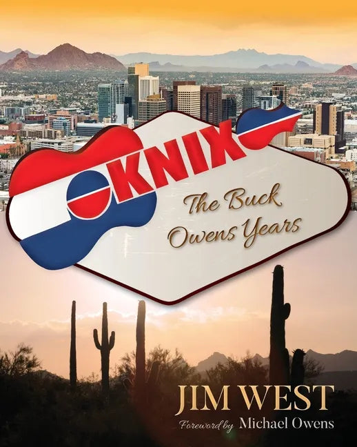 Knix: The Buck Owens Years - Paperback