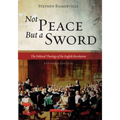Not Peace But a Sword - Hardcover