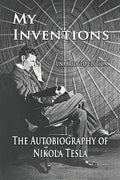 My Inventions: The Autobiography of Nikola Tesla - Paperback
