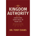Kingdom Authority: Exercising God's Rule in Your Life - Hardcover