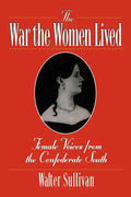 The War the Women Lived - Paperback