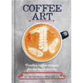 Coffee Art - Hardcover