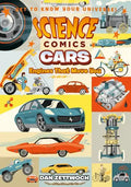 Science Comics: Cars: Engines That Move You - Paperback