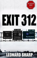 Exit 312: The Detour Series Part I - Paperback
