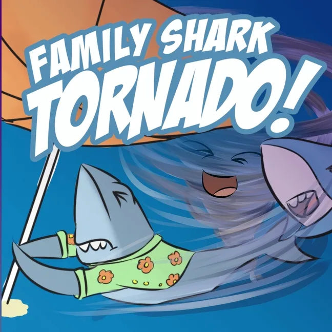 Family Shark Tornado: (as seen on YouTube) - Paperback