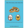 The Two Shall Become One - Paperback