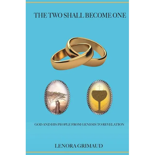 The Two Shall Become One - Paperback