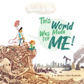 Annabelle & Aiden: This World Was Made For Me! - Paperback