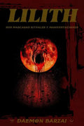 Lilith: sus mascaras, rituales y manifestaciones. - Paperback