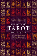 The Watkins Tarot Handbook: A Practical System of Self-Discovery - Paperback