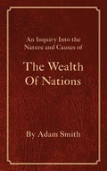 The Wealth Of Nations - Hardcover