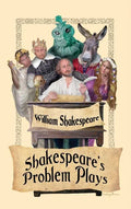 Shakespeare's Problem Plays - Hardcover