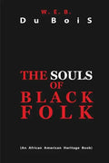 The Souls of Black Folk - Paperback