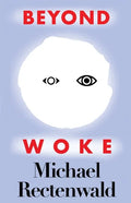 Beyond Woke - Paperback