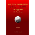 Lao Tzu's Tao Te Ching: The Way of Nature and The Way of People - Paperback
