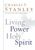 Living in the Power of the Holy Spirit - Hardcover