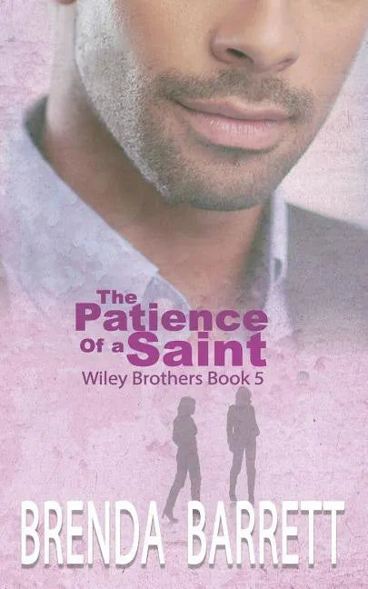 The Patience of a Saint - Paperback