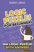 Logic Puzzles for Beginners: Clouds Puzzles - 200 Logic Puzzles with Answers - Paperback