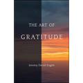 The Art of Gratitude - Paperback