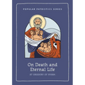 On Death and Eternal Life - Paperback