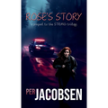 Rose's Story: A Prequel to the Strung Trilogy - Hardcover