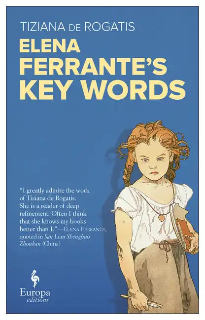 Elena Ferrante's Key Words - Paperback