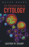 An Introduction to CYTOLOGY - Paperback