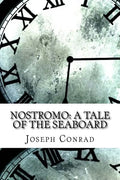 Nostromo: A Tale of the Seaboard - Paperback