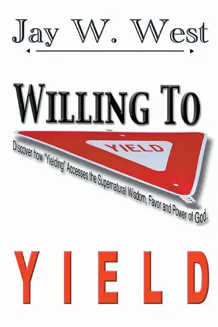 Willing to Yield - Paperback