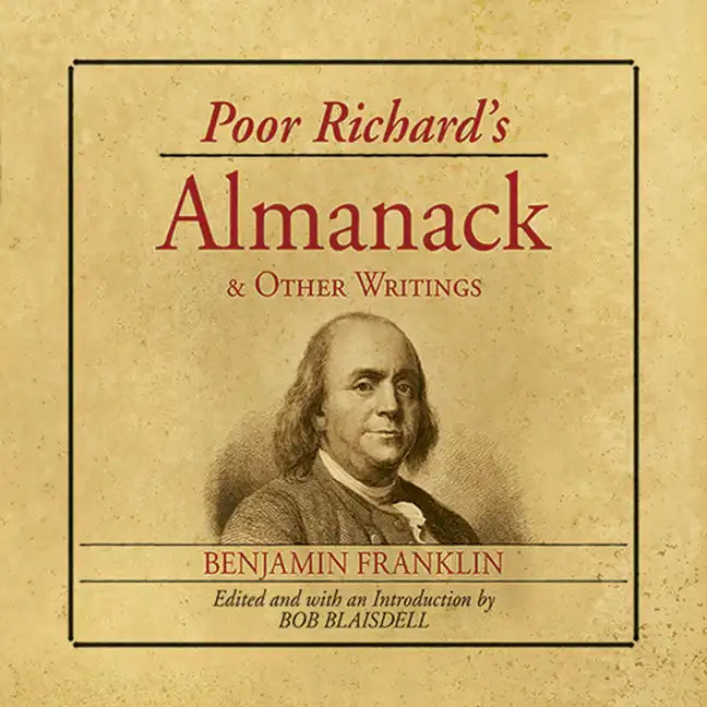 Poor Richard's Almanack and Other Writings - Paperback