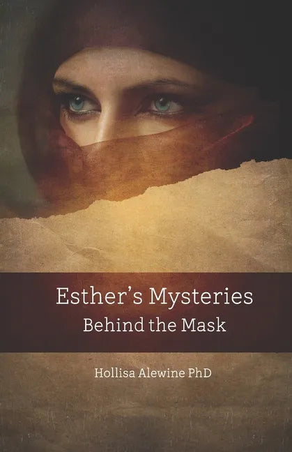 Esther's Mysteries Behind the Mask - Paperback