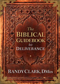 Biblical Guidebook to Deliverance - Paperback