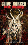 Clive Barker: Dark Imaginer - Paperback
