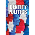 Identity Politics - Paperback