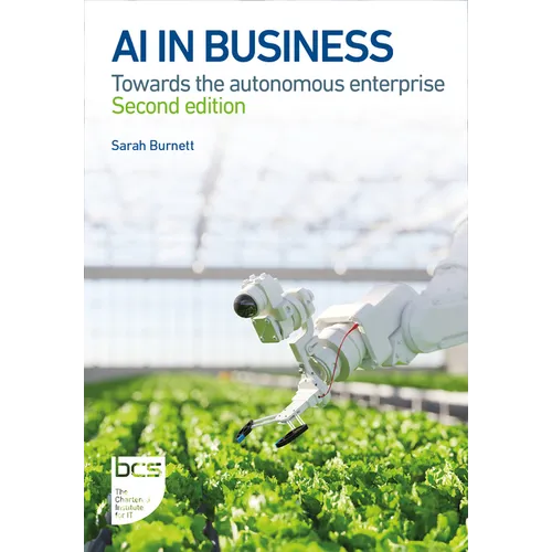 AI in Business: Towards the autonomous enterprise - Paperback