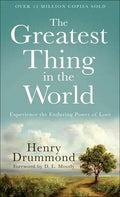The Greatest Thing in the World: Experience the Enduring Power of Love - Paperback