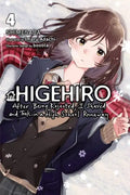 Higehiro: After Being Rejected, I Shaved and Took in a High School Runaway, Vol. 4 (Light Novel): Volume 4 - Paperback