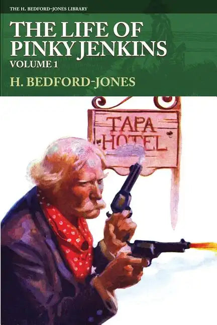 The Life of Pinky Jenkins, Volume 1 - Paperback