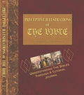 Preceptive Illustrations of the Bible: Understanding the Bibles Through a Tutorial Journal - Hardcover