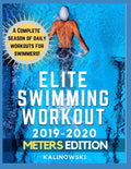 Elite Swimming Workout: 2019-2020 METERS Edition - Paperback