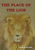 The Place of the Lion - Hardcover