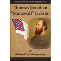 Thomas Jonathan Stonewall Jackson - Paperback