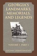 Georgia's Landmarks, Memorials, and Legends - Paperback