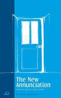 The New Annunciation (Universal Call to be Virgin Mothers) - Paperback