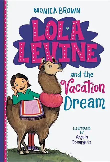 Lola Levine and the Vacation Dream - Paperback