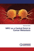 NRF2 as a Central Point in Cancer Metastasis - Paperback