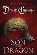 Dracula Chronicles: Son of the Dragon - Paperback