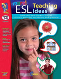 More ESL Teaching Ideas Grades K to 8 - Paperback