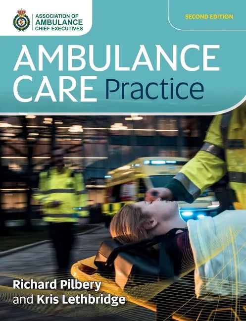 Ambulance Care Practice - Paperback